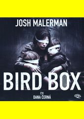 Bird box / Josh Malerman