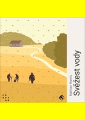 Svěžest vody / Nathan Harris
