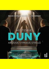 Historie Duny. Křížová výprava strojů / B. Herbert
