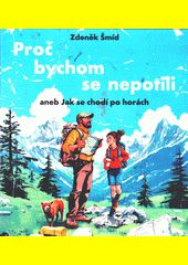 Proč bychom se nepotili / Zdeněk Šmíd