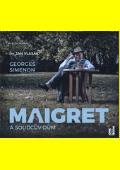 Maigret a soudcův dům / Georges Simenon