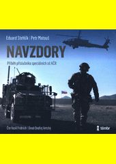 Navzdory / Eduard Stehlík, Petr Matouš