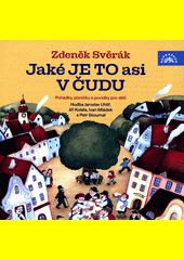Jaké je to asi v Čudu / Zdeněk Svěrák