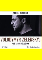 Volodymyr Zelenskyj / Serhij Rudenko